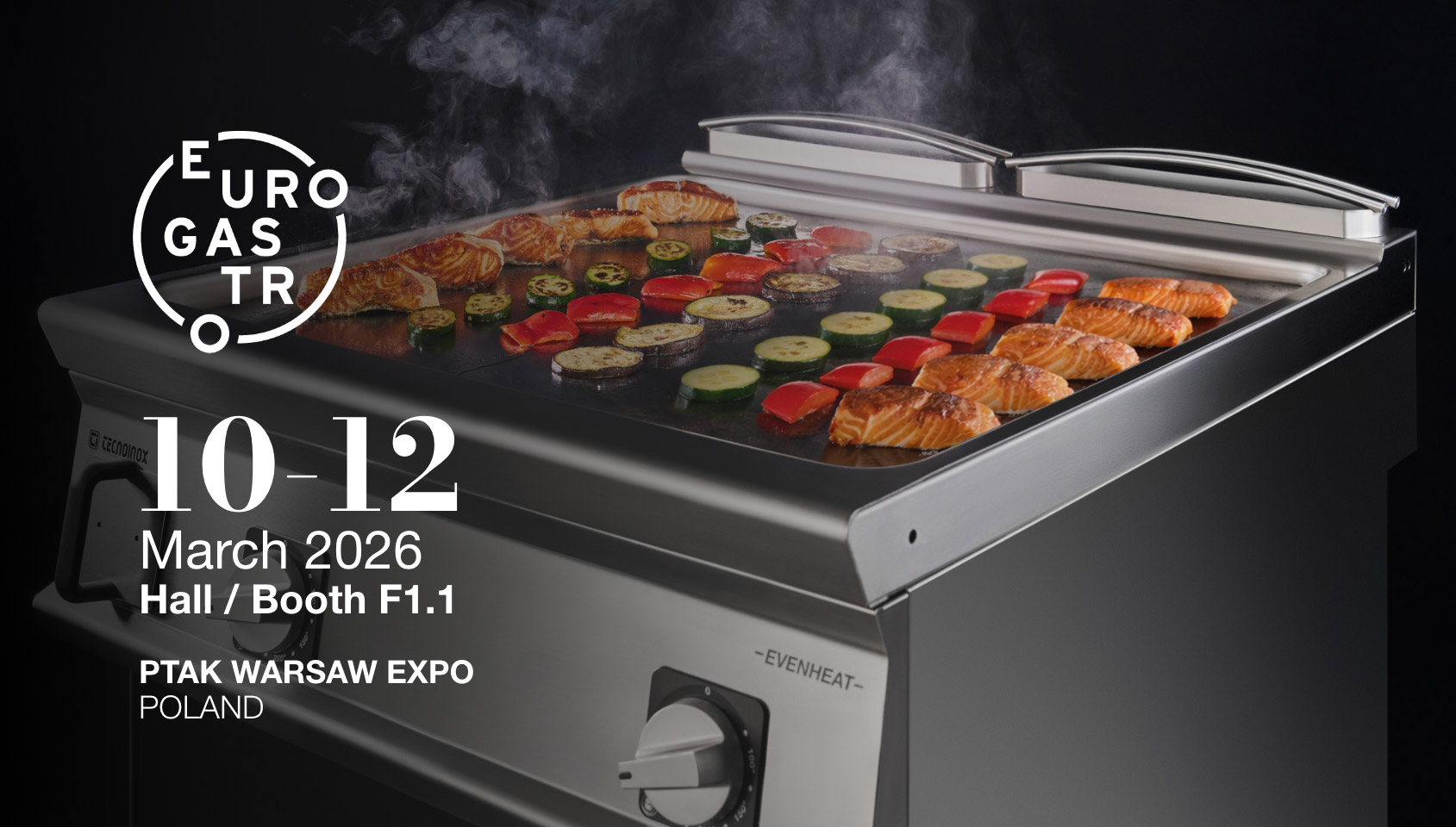Tecnoinox sarà presente a Eurogastro dal 10-12 Marzo 2026 / Polonia. Pad/Stand F1.10
